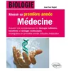 Image de Biologie - Réussir sa première année de Médecine - Acquérir les connaissances en biologie cellulaire, biochimie et biologie moléculaire enseignées en première année d’étude médicale en occasion ou reconditionné