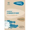 Image de Français, Première. L’oeuvre et son parcours : Beaumarchais, Le mariage de Figaro, parcours "La comédie du valet" en occasion ou reconditionné