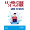 Image de Le mémoire de Master : mode d'emploi en occasion ou reconditionné