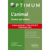Image de L'animal. Auteur par auteur. Culture générale. Prépa ECE/ECS. Concours 2021 en occasion ou reconditionné