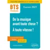 Image de BTS Français - Culture générale et expression - 1. De la musique avant toute chose ? - 2. À toute vitesse ! - Examen 2021 en occasion ou reconditionné