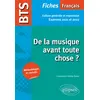 Image de BTS Français - Culture générale et expression - De la musique avant toute chose ? - Examens 2021 et 2022 en occasion ou reconditionné