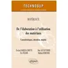 Image de Matériaux - De l’élaboration à l’utilisation des matériaux - Caractéristiques, obtention, emplois en occasion ou reconditionné