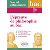 Image de Spécial entraînement - Terminale - L'épreuve de philosophie au bac : la méthode pas à pas en occasion ou reconditionné