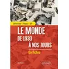 Image de Le monde de 1930 à nos jours - Université - Prépas - IEP en occasion ou reconditionné