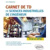 Image de Carnet de TD de sciences industrielles de l'ingénieur (SII) - PCSI et MPSI en occasion ou reconditionné