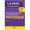 Image de 100 exercices corrigés et commentés de physique pour la PASS en occasion ou reconditionné