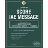 Image de L'Expert du Score IAE Message - 300 questions de Compréhension et Expression Écrite en Français en occasion ou reconditionné