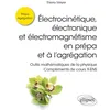 Image de Électrocinétique, électronique et électromagnétisme en prépa et à l’agrégation - Outils mathématiques de la physique - Compléments de cours X-ENS en occasion ou reconditionné