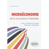 Image de Microéconomie de la concurrence imparfaite. Cours et exercices corrigés d'économie industrielle en occasion ou reconditionné