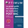 Image de Le grand guide des entretiens de motivation POST BAC - Les secrets des membres de jurys en occasion ou reconditionné