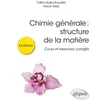 Image de Chimie Générale : structure de la matière - Cours et exercices corrigés en occasion ou reconditionné