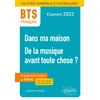 Image de BTS Français - Culture générale et expression - 1. Dans ma maison -2. De la musique avant toute chose ? - Examen 2022 en occasion ou reconditionné