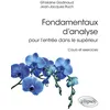 Image de Fondamentaux d’analyse pour l’entrée dans le supérieur - Cours et exercices en occasion ou reconditionné