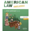 Image de American Law made simple. Le droit américain facile. en occasion ou reconditionné