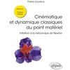 Image de Cinématique et dynamique classiques du point matériel en occasion ou reconditionné
