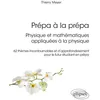 Image de Prépa à la prépa : Physique et mathématiques appliquées à la physique en occasion ou reconditionné