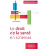Image de Le droit de la santé en schémas en occasion ou reconditionné