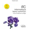 Image de ITC - Informatique tronc commun en occasion ou reconditionné