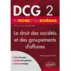 Image de DCG 2 - Le droit des sociétés et des groupements d’affaires en fiches et en schémas en occasion ou reconditionné