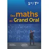 Image de Des maths au Grand Oral - 1re et Tle en occasion ou reconditionné