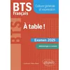 Image de BTS Français. Culture générale et expression. À table ! en occasion ou reconditionné