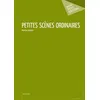 Image de Petites scènes ordinaires en occasion ou reconditionné