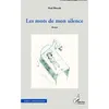 Image de Les mots de mon silence en occasion ou reconditionné