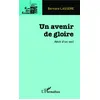 Image de Un avenir de gloire en occasion ou reconditionné