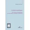 Image de La héros monstrueux en occasion ou reconditionné