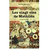 Image de Les vingt vies de Mathilde en occasion ou reconditionné