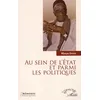 Image de Au sein de l'Etat et parmi les politiques
