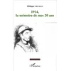 Image de 1914, la mémoire de mes 20 ans en occasion ou reconditionné