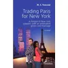 Image de Trading Paris for New York en occasion ou reconditionné