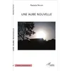 Image de Une aube nouvelle en occasion ou reconditionné