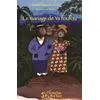 Image de Le mariage de Ya foufou en occasion ou reconditionné