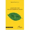 Image de L'Aventure d'Iwé sur les chemins du savoir en occasion ou reconditionné