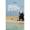 Image de Naufragés de la vie en occasion ou reconditionné