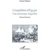 Image de L'expédition d'Egypte : Une chronique singulière