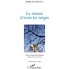 Image de Le silence d'entre les neiges en occasion ou reconditionné