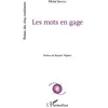 Image de Les mots en gage en occasion ou reconditionné