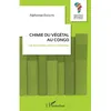 Image de Chimie du végétal au Congo en occasion ou reconditionné