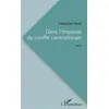 Image de Dans l'impasse du conflit centrafricain en occasion ou reconditionné