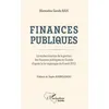 Image de Finances publiques. La modernisation de la gestion des finances publiques en Guinée d'après la loi organique du 6 août 2012 en occasion ou reconditionné