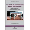 Image de Les débuts de l'enseignement dans le Haut-Dahomey en occasion ou reconditionné