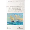 Image de La France et ses médecins dans les océans indien et pacifique du XVIe au XIXe siècle en occasion ou reconditionné