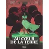 Image de Au coeur de la Terre - Tome 02 en occasion ou reconditionné