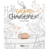 Image de Le grand changement en occasion ou reconditionné