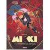 Image de Mikki et la traversée des mondes - Tome 02 en occasion ou reconditionné