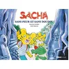 Image de Sacha sans peur et sans doudou en occasion ou reconditionné